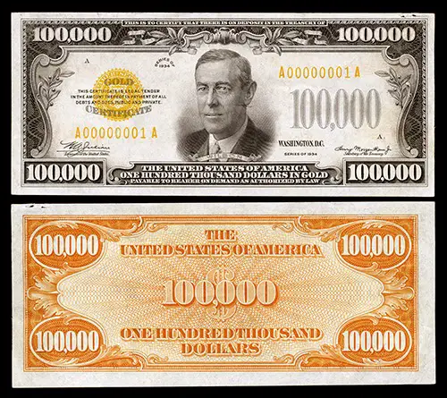 The $100,000 currency.